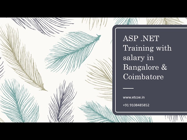 ASP .NET TRAINING WITH SALARY IN BANGLORE & COIMBATORE-ETCOE.IN