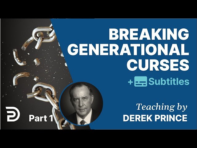 Breaking Generational Curses |