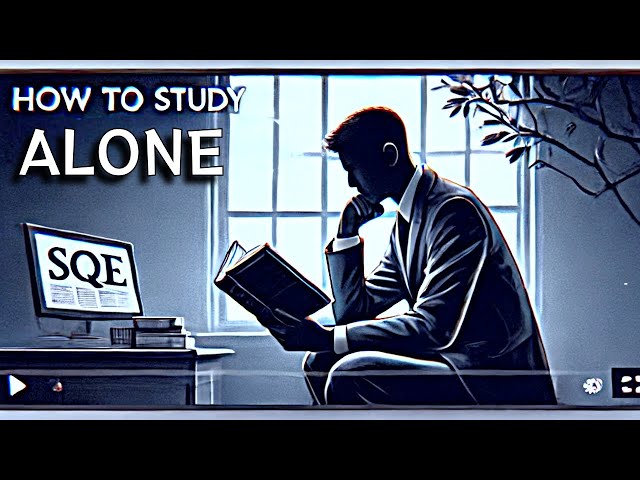 How to self study for the SQE