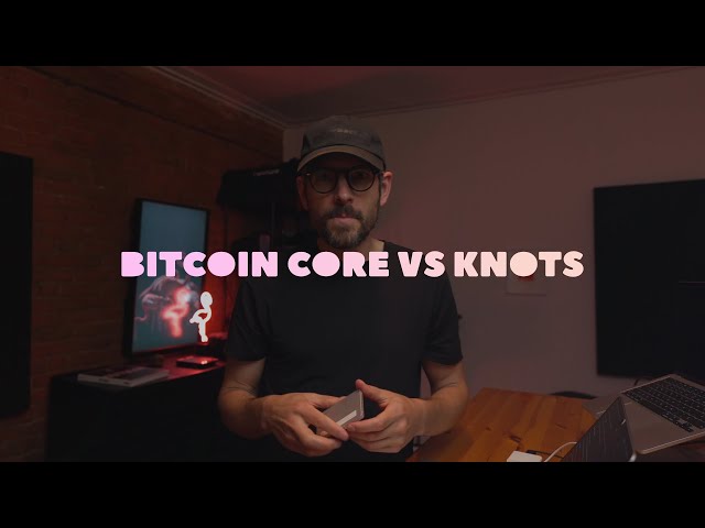 Bitcoin Core vs Knots and why you should run a node