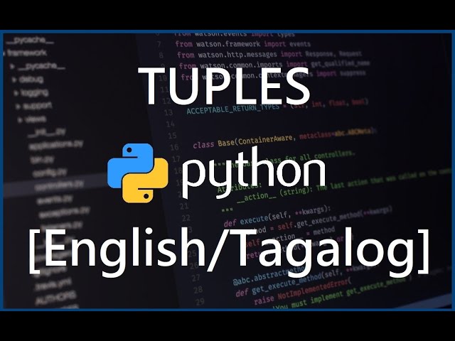 Python Programming for Beginners - 13 Tuples [English/Tagalog]