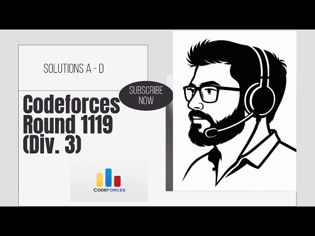 Codeforces Round 1119 (Div. 3) : Solutions A - D