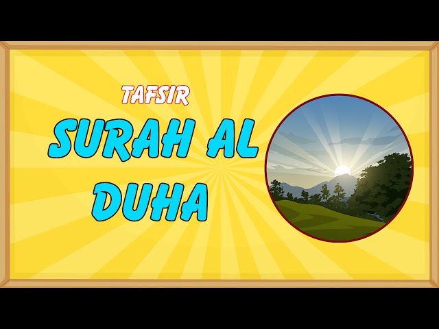 Tafsir Made Easy - SURAH AL-DUHA EXPLAINED (93)