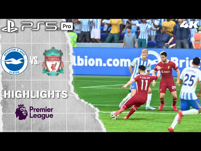 FC 25 - Brighton vs. Liverpool | Premier League 24/25 Full Match Highlights | PS5 Pro [4K60]