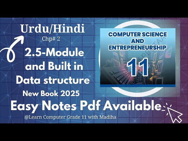 Class 11 Computer| Python Modules & Built-in Data Structures | Live Code Example Urdu /Hindi in 2025