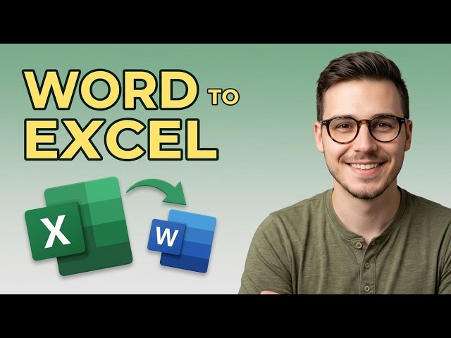 How to Convert Word Text to Excel [2026 Easy Guide]