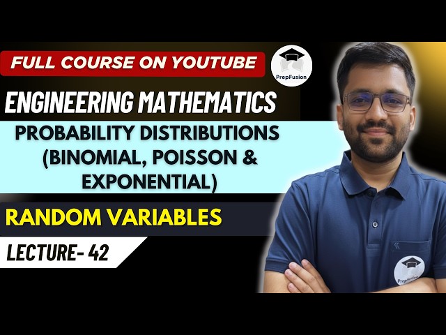 Probability Distributions || Engineering Mathematics || PrepFusion
