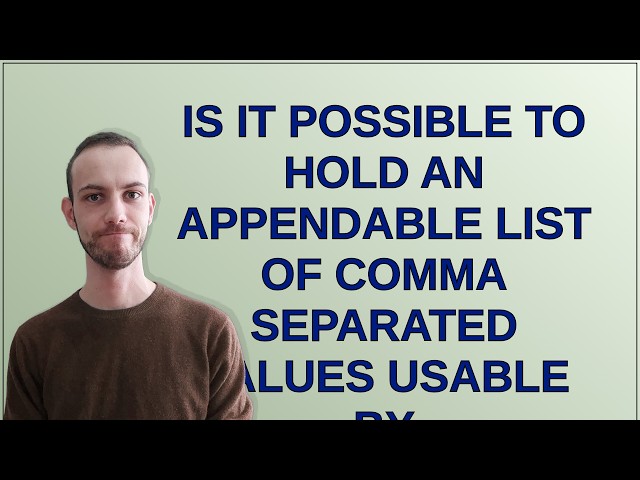 Is it possible to hold an appendable list of comma separated values usable by preprocessor?