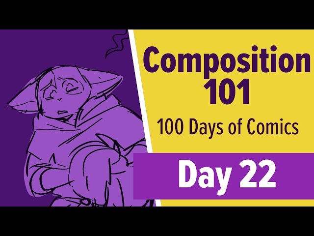 5 Tips to Improve Comic Composition - 100 Days of Making Comics 2 - DAY 22