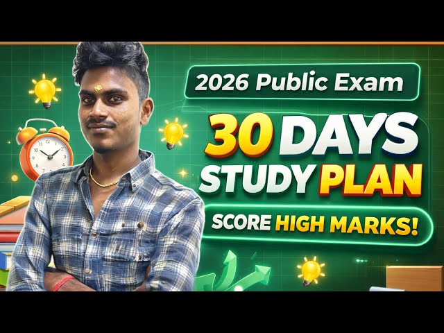 10th & 12th Std Public Exam 2026 - Last 30 Days Full Study Plan - 450+ & 550+ Marks Plan ✨