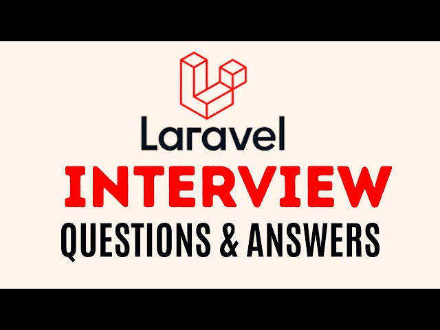 Top 25 Laravel Interview Questions and Answers for 2026