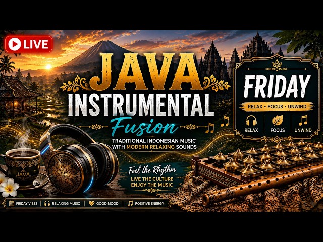 LIVE | Java Instrumental Fusion | Traditional Indonesian Music with Modern Relaxing Sounds