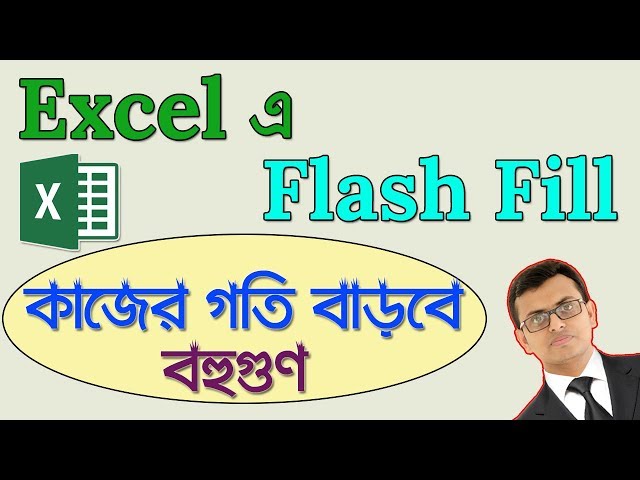 Flash Fill Tutorial in Bangla | Advanced Excel Tutorial