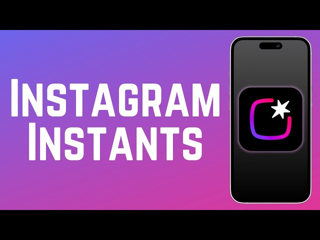 How to Use Instagram Instants 2026 (New Feature)