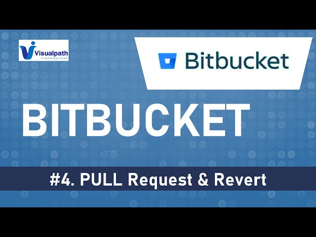BitBucket Tutorial #4 - PULL Request & Revert