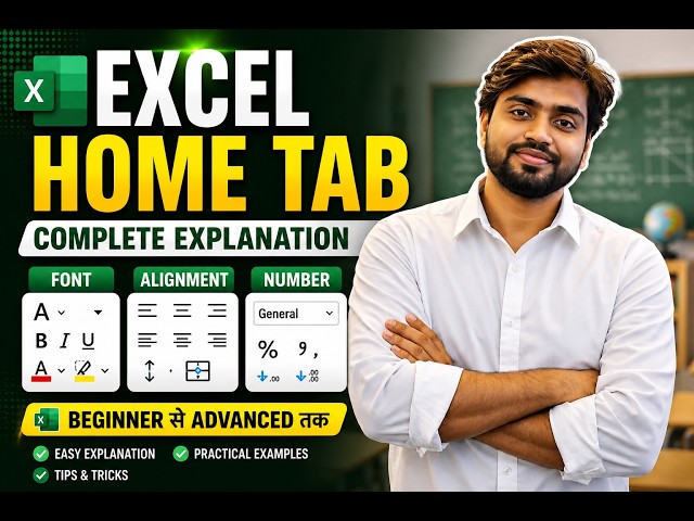 Excel Home Tab Complete Explanation | Font, Alignment & Number