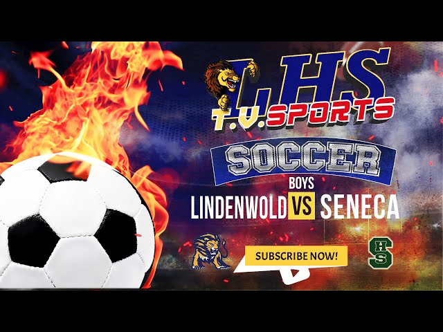 LHSTV Live Stream: Lindenwold HS vs Seneca HS - Boys Soccer - Tuesday, Nov 11th - 2025
