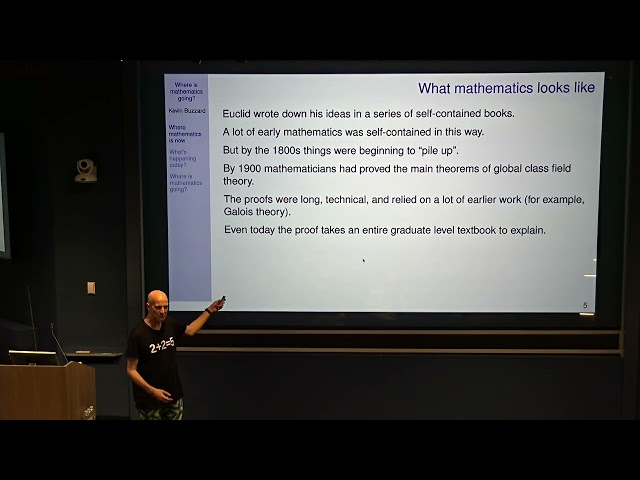 Kevin Buzzard - Where is Mathematics Going? (September 24, 2025)