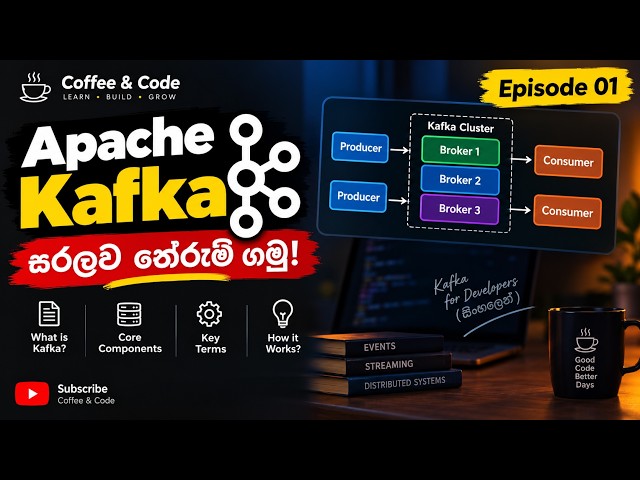 Apache Kafka සිංහලෙන් 🔥 | Kafka කියන්නේ මොකක්ද? | Episode 01