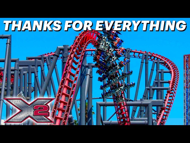 Thanks For Everything X2 - The Ride is Now Permanently Closed