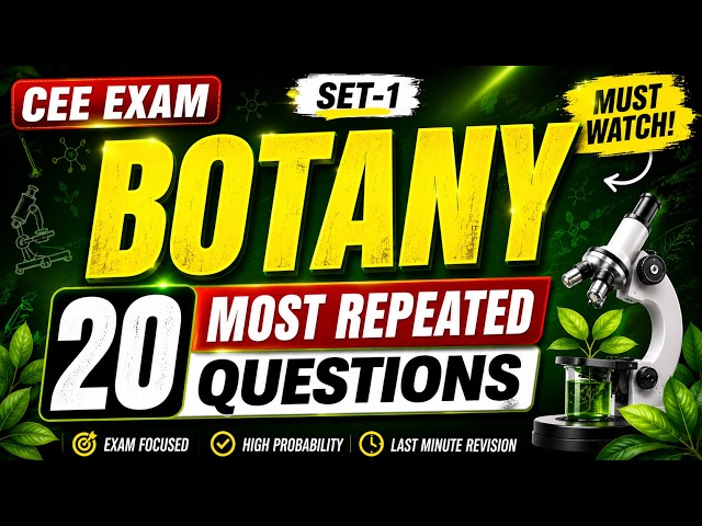 Top 20 Most Important CEE Botany Questions 2026 | Must Watch