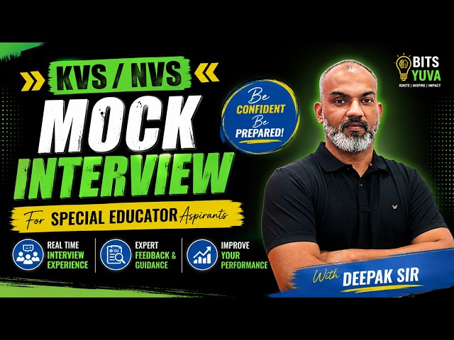 KVS/NVS Mock Interview 2026 🔥 | Special Educator | ID, VI, HI, ASD, MD, SLD, CP & More | BITS YUVA