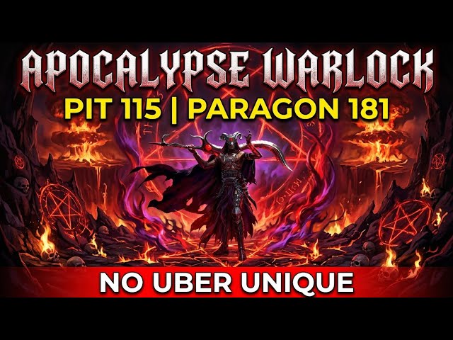Pit 115 Clear,  Paragon 181, S13 Apocalypse Warlock - Maxrollgg Eng Game Build
