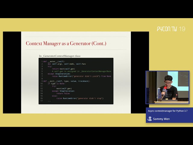 Async Context Manager for Python 3.7｜Sammy Wen｜PyCon TW 2019