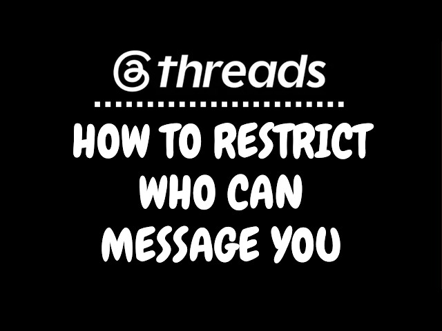How to Restrict Who Can Message You on Threads | PC Tutorial
