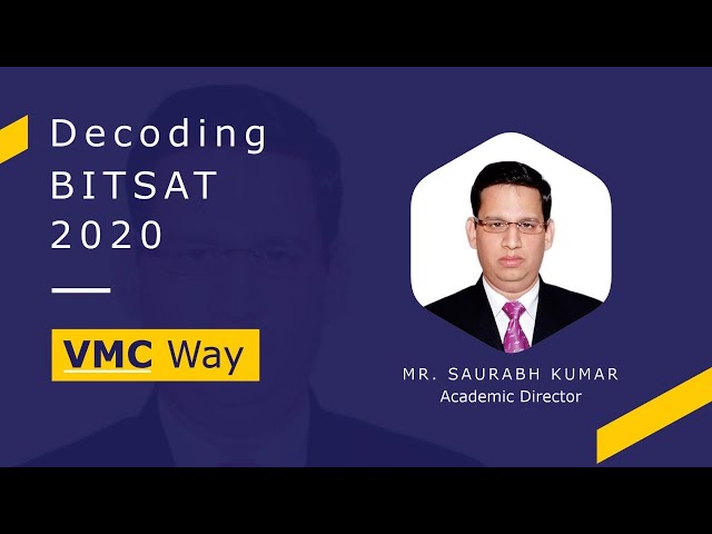 Secret Tips to Decode BITSAT 2020