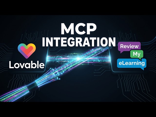 End-to-End AI Development: Connecting Lovable to Review My eLearning