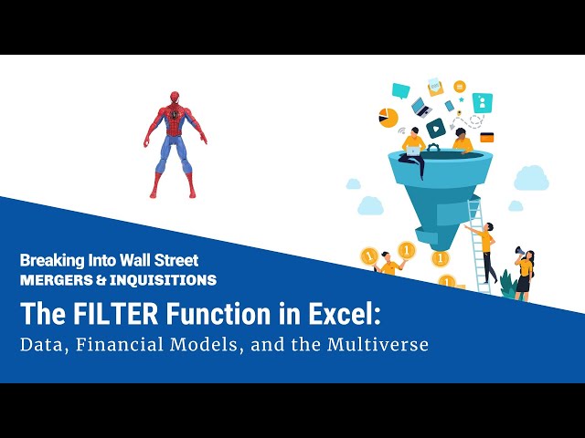 The FILTER Function in Excel: Data, Financial Models, and the Multiverse