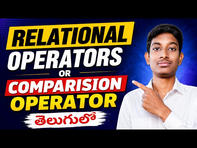 Relational (Comparison) Operators in Java in Telugu | Java Tutorial | Part 12