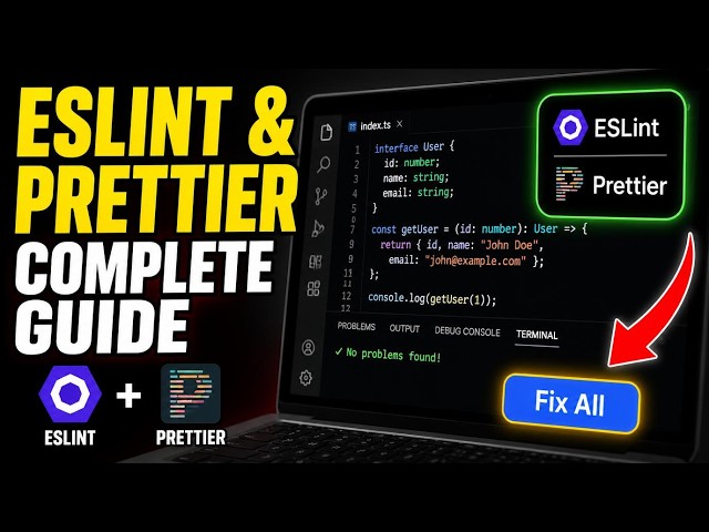 How to configure ESLint and Prettier for consistent TypeScript - Complete Guide