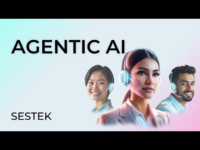 SESTEK Agentic AI Demo