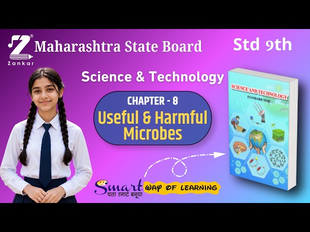 CH 8 Useful and Harmful Microbes | Standard 9th English Medium Science and Technology