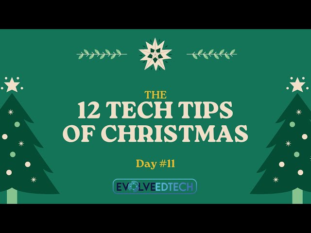 10 Google Classroom Tips Teachers Need to Know | 12 Tech Tips of Christmas 2025 (Day 11)