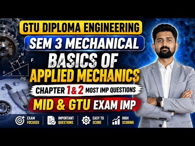 BASICS OF APPLIED MECHANICS CHAPTER 1&2 MOST IMP | DIPLOMA SEM 3 MECHANICAL ENGINEERING IMP | B.A.M.