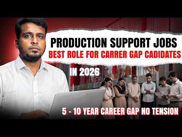Career gap இருந்தா IT வேலையா ? | It Jobs 2026 | தமிழில் | in Tamil