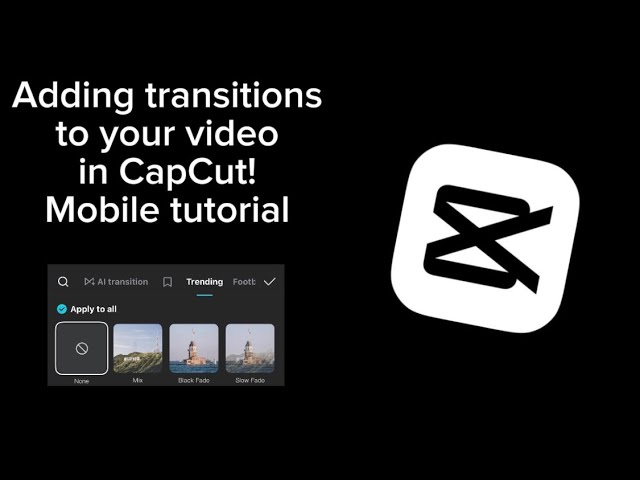 How to add transitions to your CapCut video [Mobile tutorial]