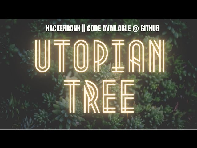 HackerRank - Utopian Tree in C.