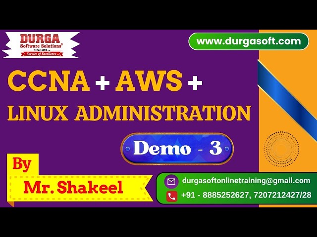 CCNA + AWS + LINUX Administration tutorials || Demo - 3 || by Mr. Shakeel On 26-08-2026 @8PM (IST)