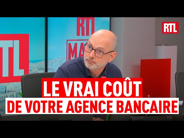 Frais bancaires : l'astuce des banques pour fermer vos agences : Martial You sur RTL