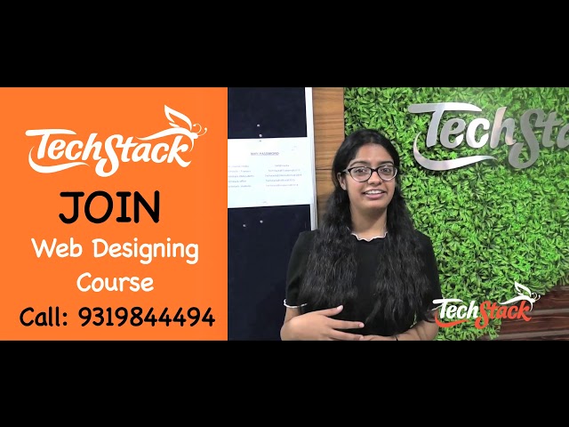 Best Web Designing Course in Delhi | Techstack Reviews