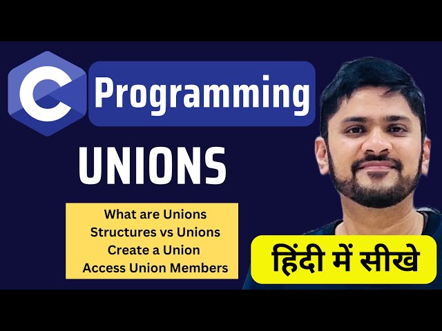 What are Unions in C Programming in Hindi | Create | Declare | Access | C Tutorial | Amit Thinks