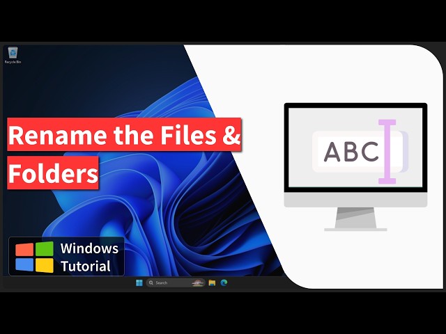 Windows: Rename a File (2 Easy Methods)