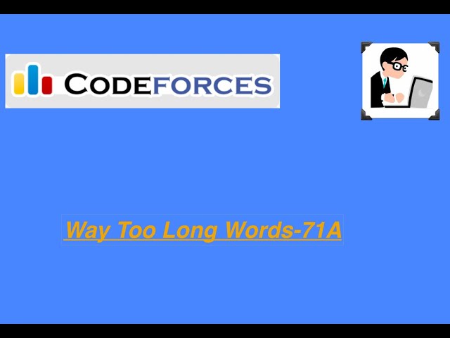 Codeforces-Way Too long words