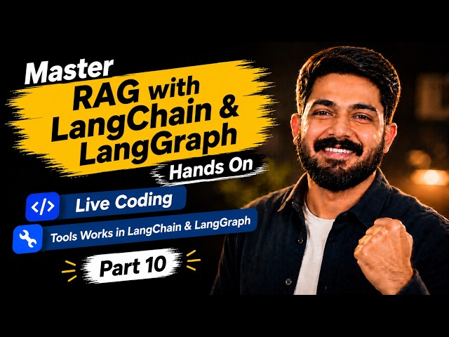 RAG with LangChain & LangGraph (Hands-on) | Zero to Enterprise AI Agent Engineer - Part 10 (Hindi)