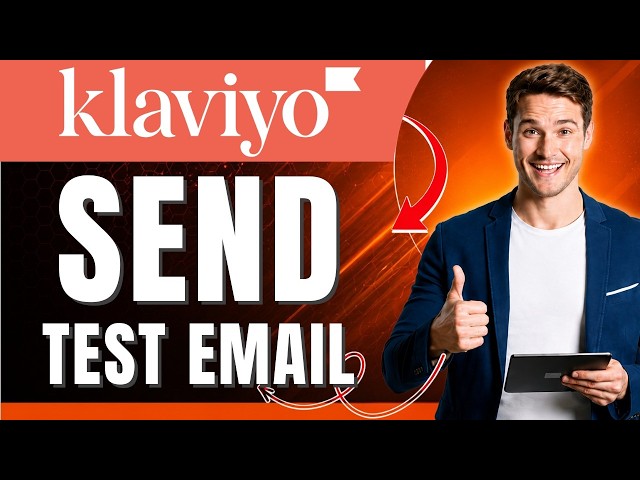 How to Send Test Email on Klaviyo Easily 2026
