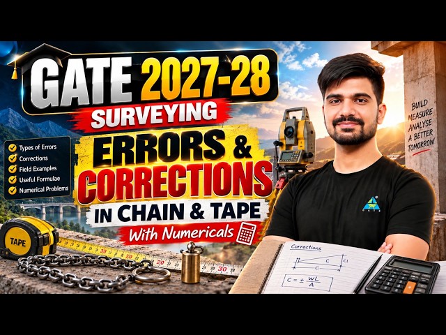 Survey Error and correction in Chain & Tape and their numericals | Sankalp Sir | #civilengineering